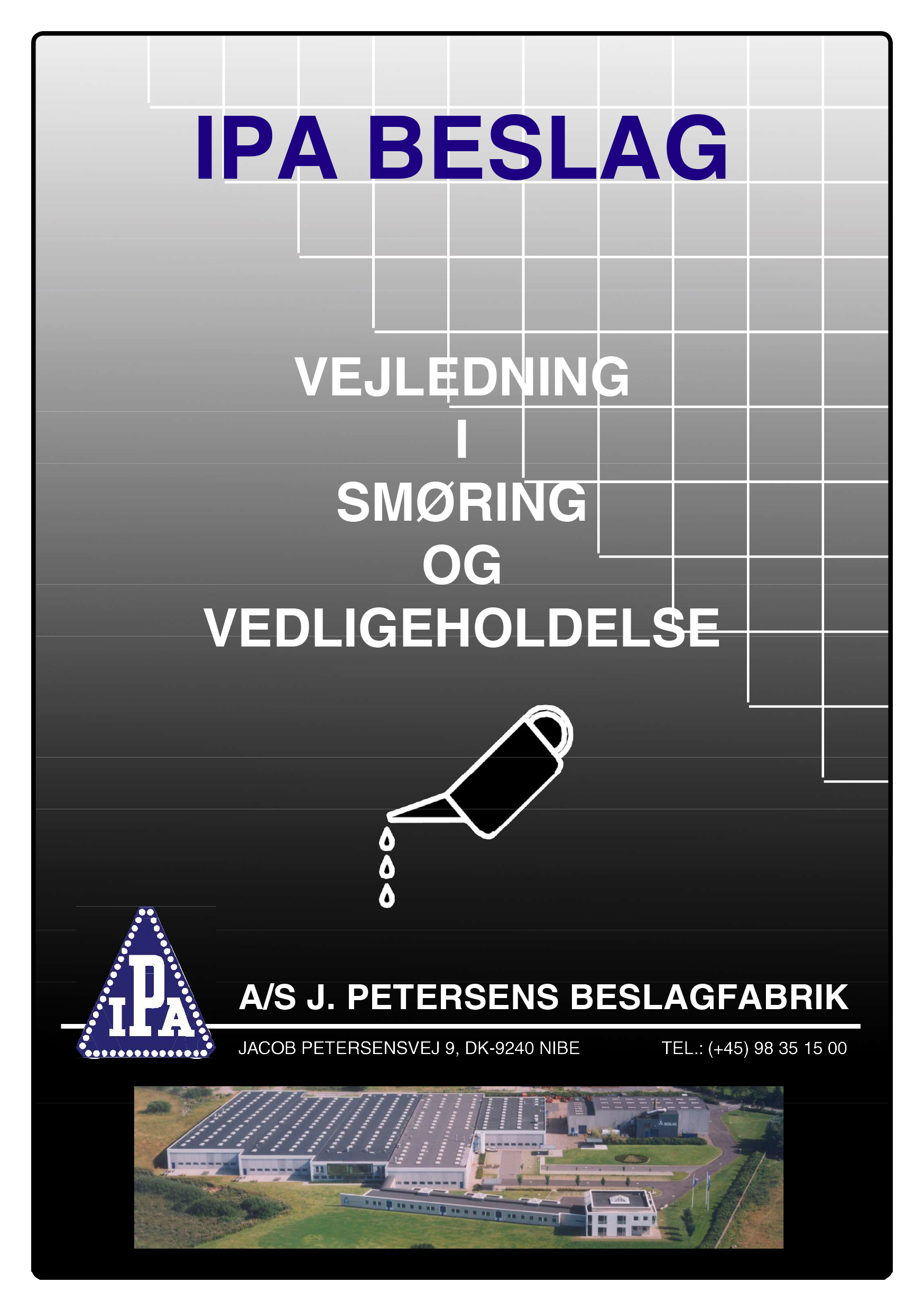 Garanti, smøring og vedlighed